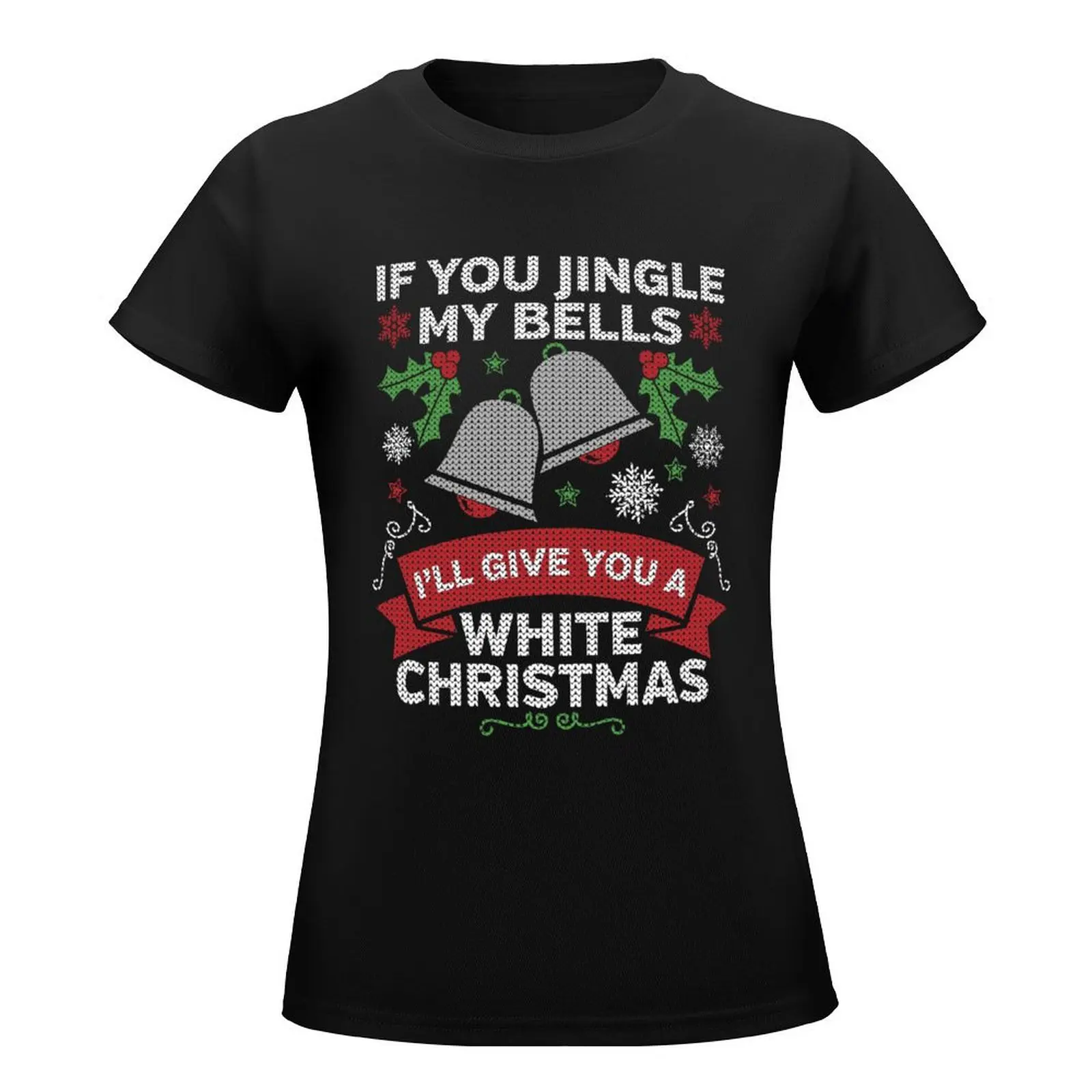 Jingle My Bells Funny Adult Christmas T-Shirt graphics summer clothes shirts graphic tees white t-shirts for Women