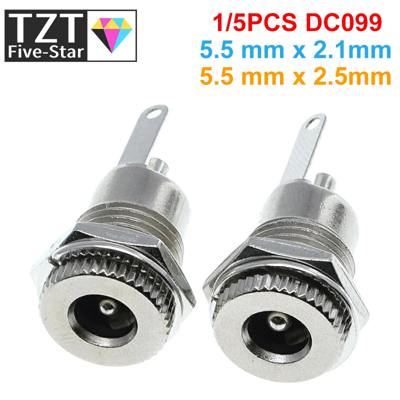 1/5PCS DC099 5.5 mm x 2.1mm DC Power Jack Socket Female Panel Mount Connector Metal DC-099 Open Hole 11MM 5.5*2.1 5.5*2.5