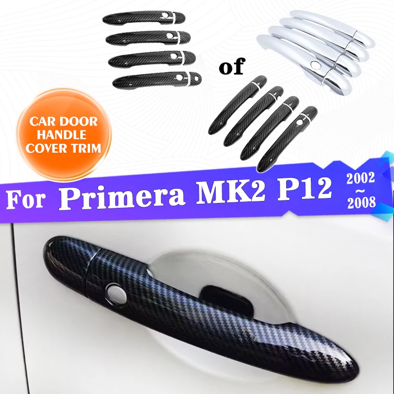 

Car Outer Door Handle Covers Trim For Nissan Primera MK2 P12 2002 2003 2004 2005 2006 2007 2008 Exterior Car Accessories Gadgets