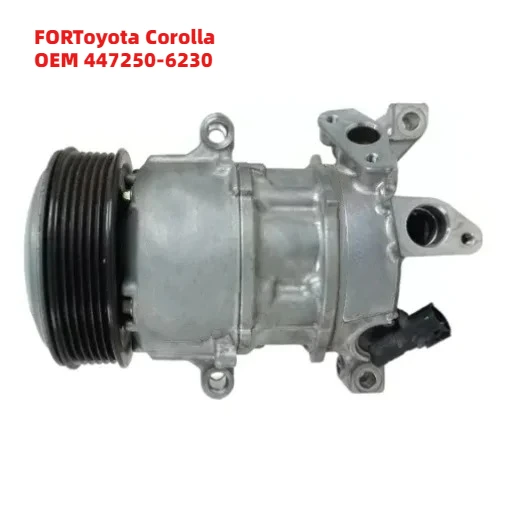 

Premium FORToyota Corolla OEM 447250-6230 Car Auto Air Conditioning System AC Compressor