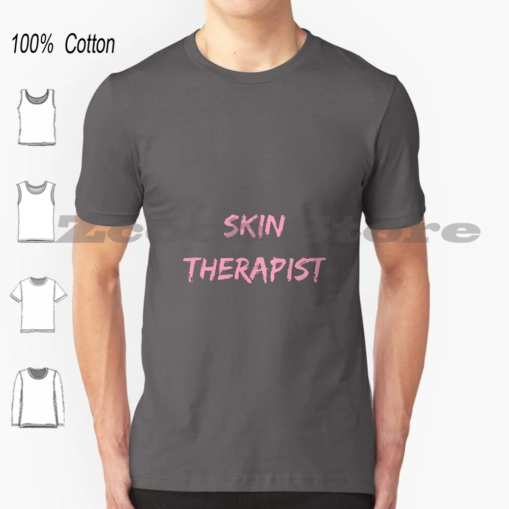 Skin Cool Based Text Design T-Shirt 100% Cotton Men Women Personalized Pattern Skin Beauty Massage Spa Salon Artist Brows