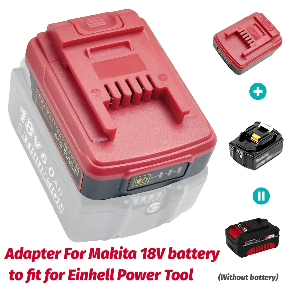 

Battery Adapter Converter for Makita 18V Lithium Battery to For Einhell 18V Li-Ion Power Tool Accessories(NO Battery )