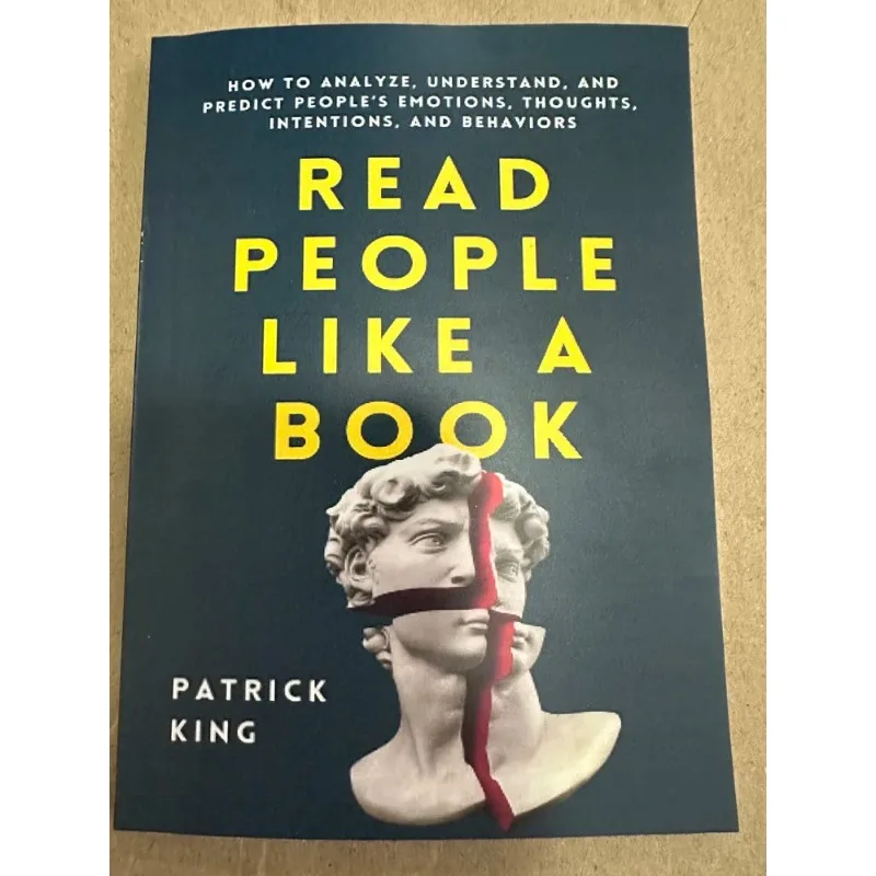 

Люди, которые читают как книги: как анализировать, понимают и предсказают эмоции людей, мысли, интенции и поведение. психо