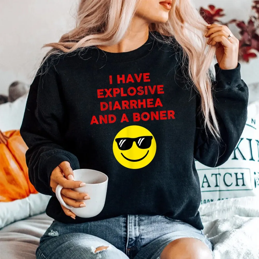 Haunt Reaper Men T Shirt I Have Explosive Diarrhea And A Boner Shirt T-shirt Graphic Tops Breathable S-6XL