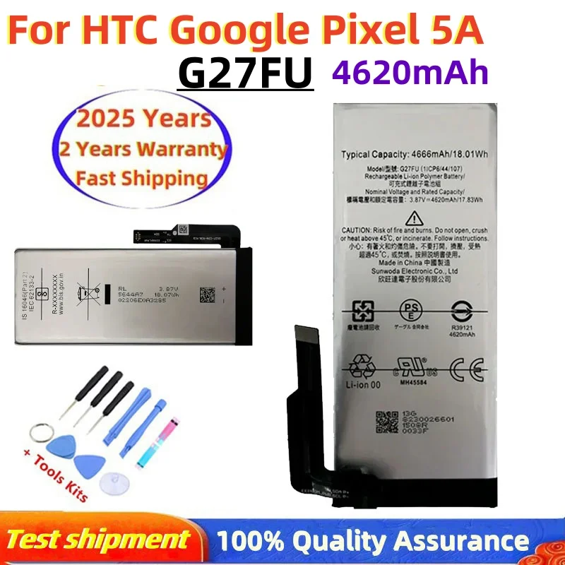 

100% оригинальный новый высококачественный запасной аккумулятор для телефона G27FU 4620 мАч для HTC Google Pixel 5A, аккумуляторы + инструменты