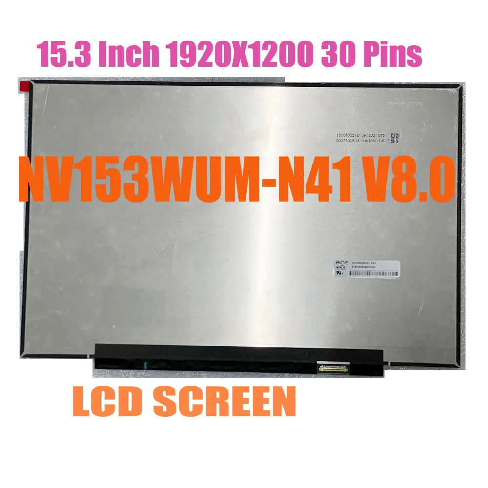 NV153WUM-N41 V8.0 B153UAN03.0 Original NEW 15.3INCH 16:10 1920X1200 30 Pins For Lenovo IdeaPad Slim 3 15IRH10 15IRH10R 15IRU10