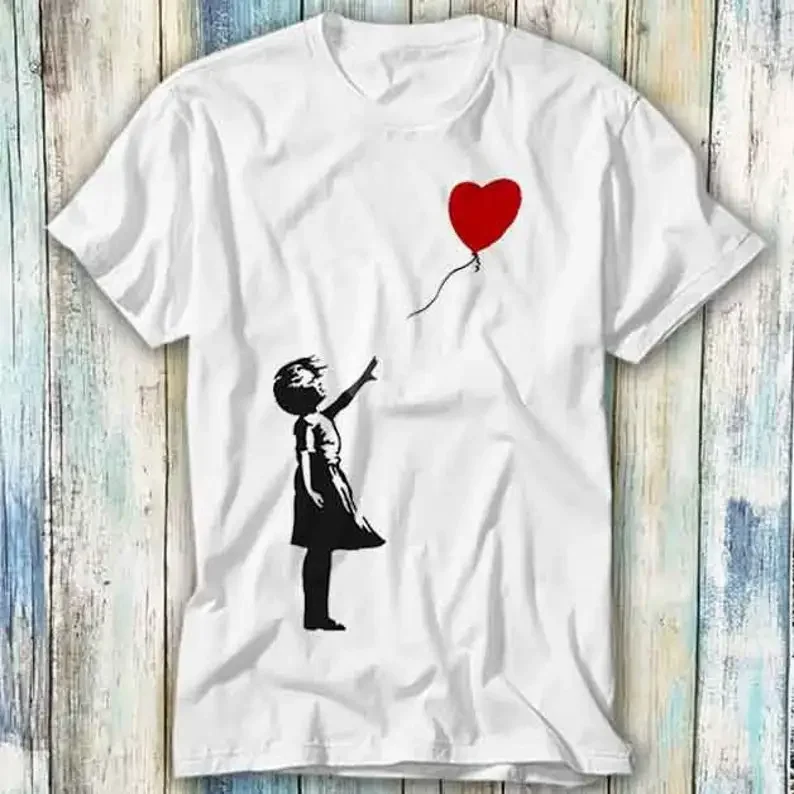 Banksy Girl Hearth Love Balloon T Shirt Meme Gift Funny Top Tee Style Unisex Gamer Movie Music 418