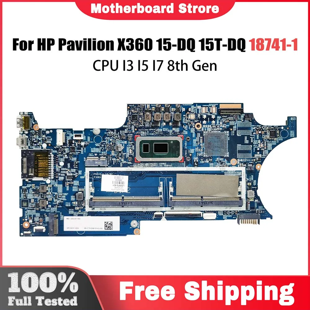 Computer Mainboard For HP Pavilion X360 15-DQ 15T-DQ  L50972-501 18741-1 L50972-601 Laptop Motherboard with CPU I3 I5 I7 8th Gen