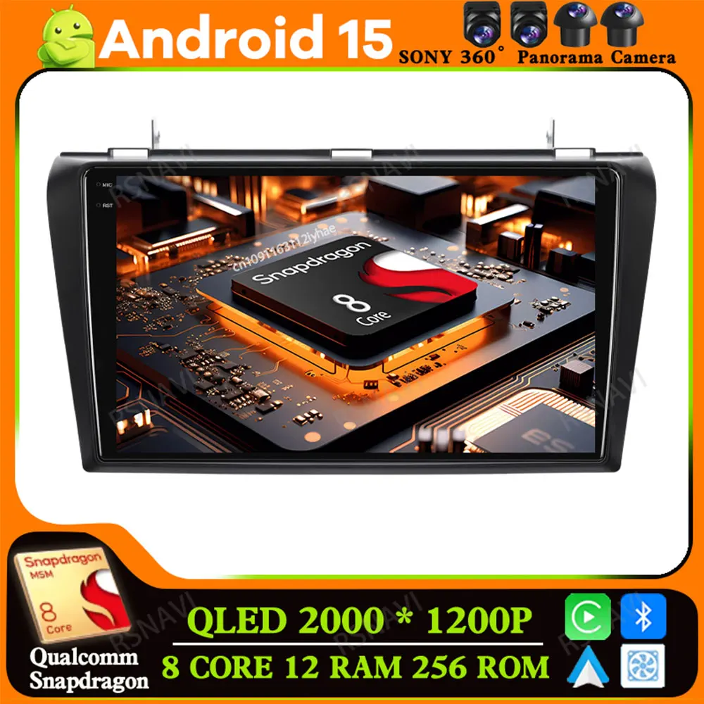 

Android 15 for Mazda 3 2004 2005 2006 2007 2008 2009 4G LTE Viedo Player Qualcomm Navigation BT GPS Stereo DVD 5G WIFI Autoradio