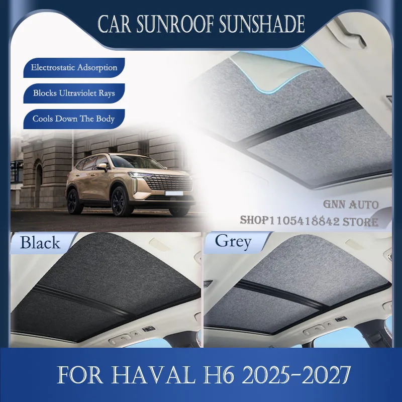 For GWM Haval H6 PHEV 2025 2026 2027 Car Skylight Sunshades Insulated Stickers Sun Shade Curtain Sunroof Covers Auto Accessories