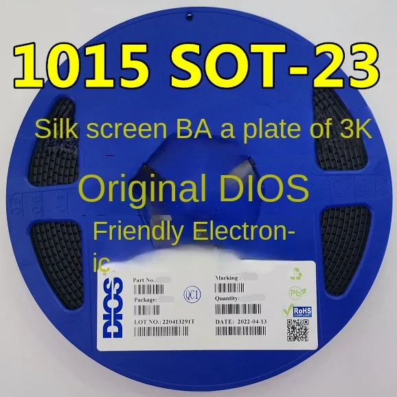 Original DIOS SMD 2SA1015 BA SOT23 package A1015 PNP whole disk 3K