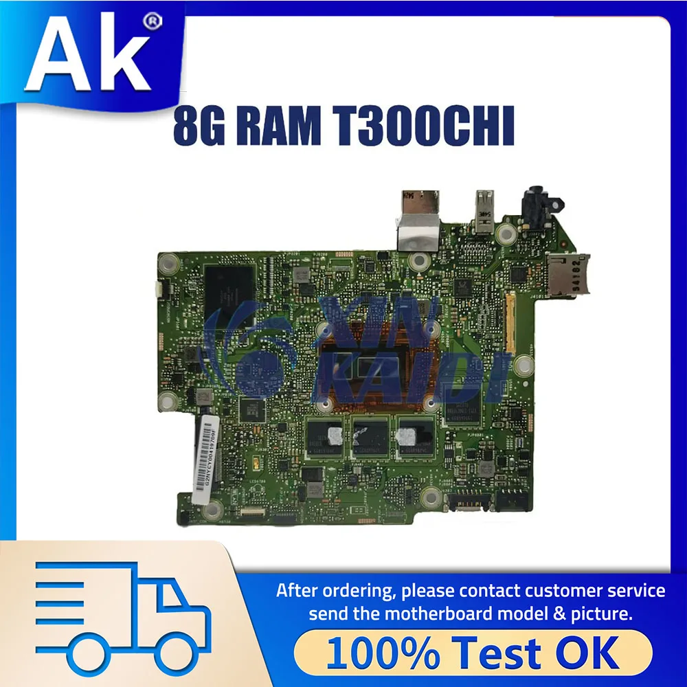 

Laptop Motherboard For ASUS Transformer Book T300CHI T300 T300C Notebook Mainboard CPU M-5Y10 8GB RAM SSD 128G Systemboard