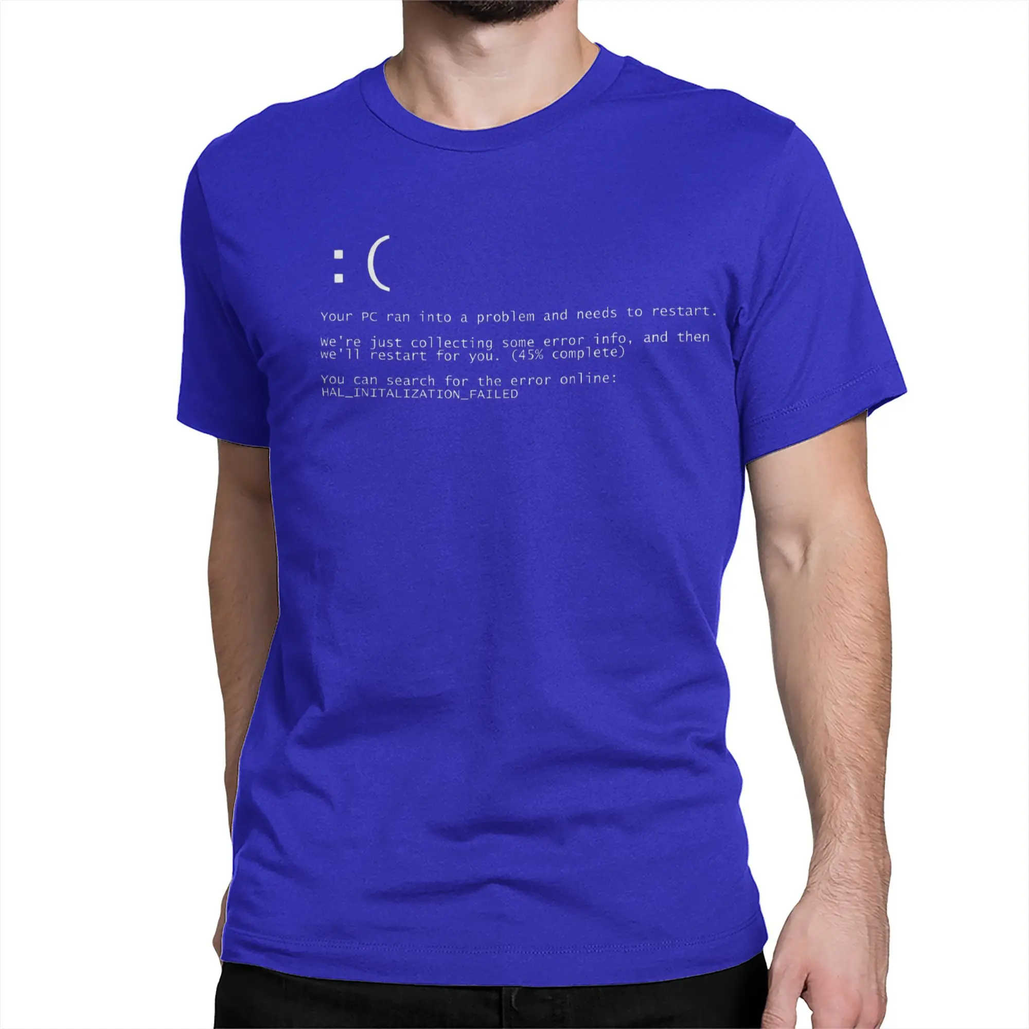 Men Women BSOD Blue Screen Of Death T Shirt  Pure Cotton Clothing Leisure Short Sleeve O Neck Tees Gift Idea T-Shirts