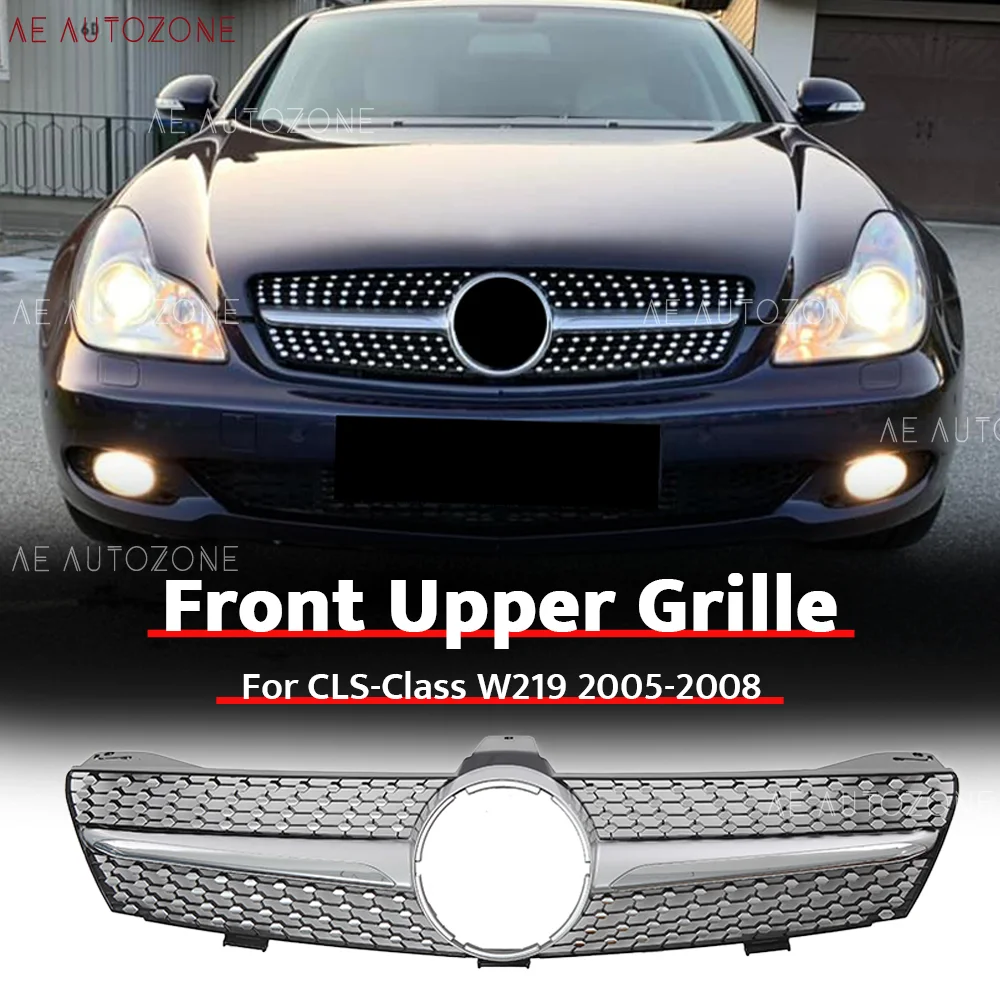 

Chrome Silver Front Upper Grille For CLS-Class W219 2005-08 CLS350 CLS500 CLS550 CLS55 CLS63