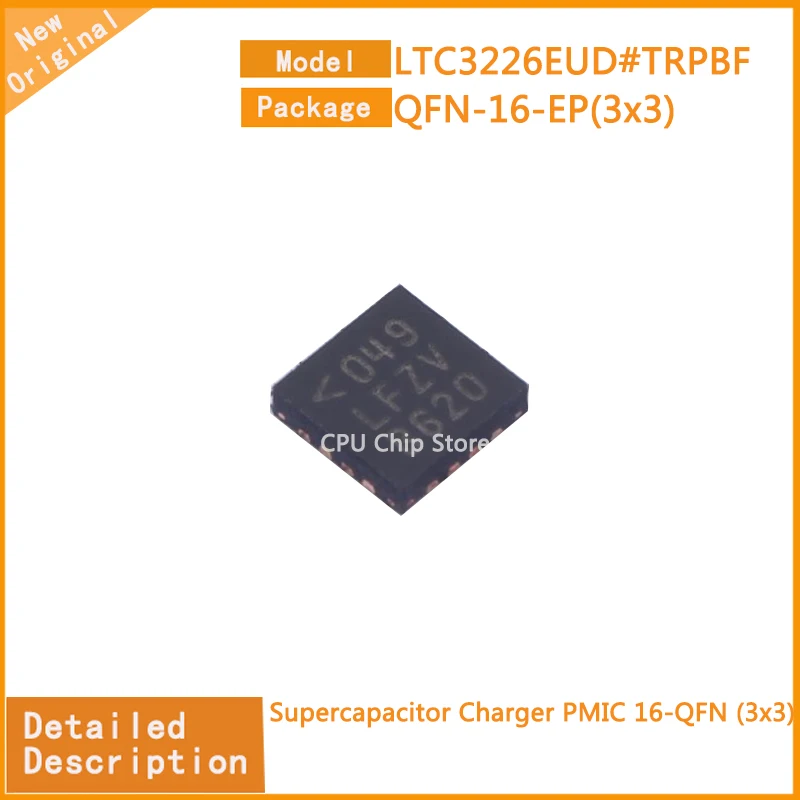 5Pcs/Lot  New Original LTC3226EUD#TRPBF  LTC3226EUD Supercapacitor Charger PMIC 16-QFN (3x3)