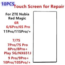 10PCS Touch Screen For ZTE Nubia Red Magic 11 10 9Pro 6 6R 6S Pro 7 8 Pro Front Glass LCD Display Out Panel Repair Part + OCA