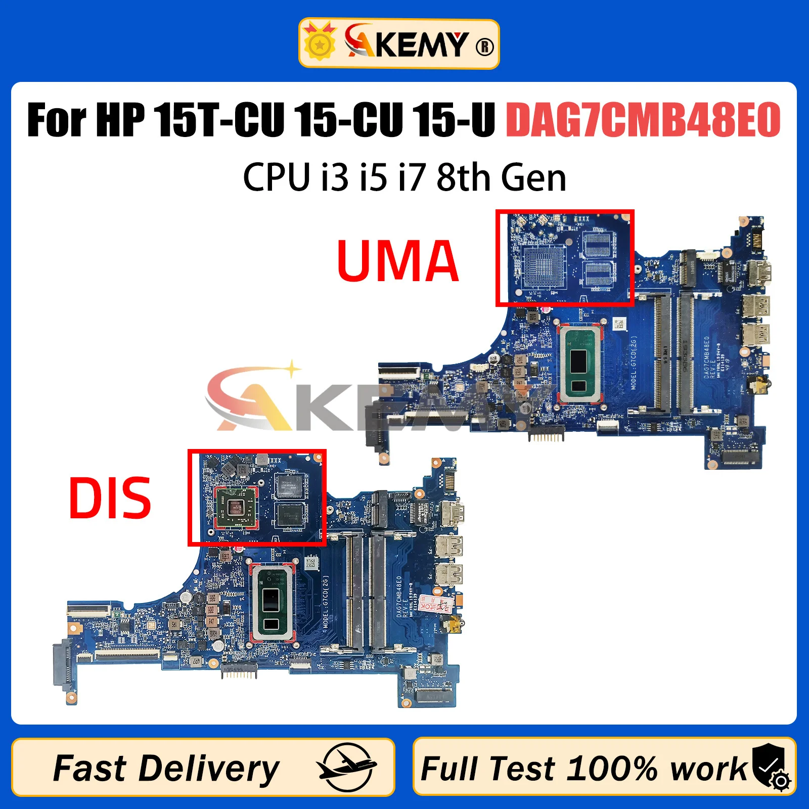 

AKEMY DAG7CMB48E0 Mainboard For HP 15T-CU 15-CU 15-U Laptop Motherboard With CPU I3 I5 I7 8th Gen 100% Tested