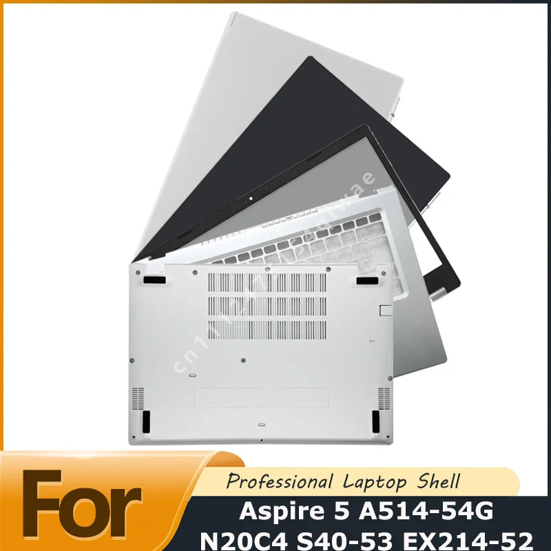 Nouvelle coque arrière d'écran d'ordinateur portable, cadre d'écran, repose-mains, remplacement du bas du châssis pour Aspire 5 A514-54G N20C4 S40-53 EX214-52