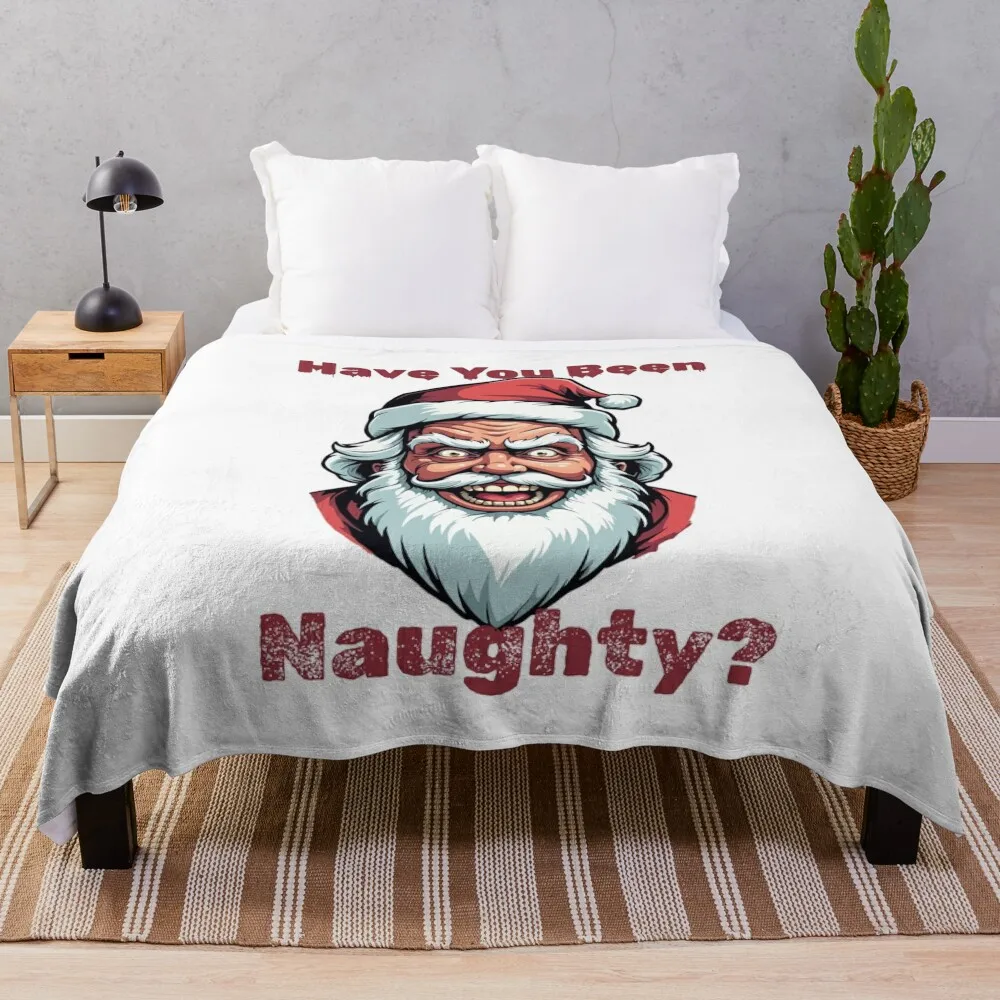 

Scary Santa Have You Been Naughty Creepy Christmas Claus Throw Blanket christmas gifts Quilt Blankets