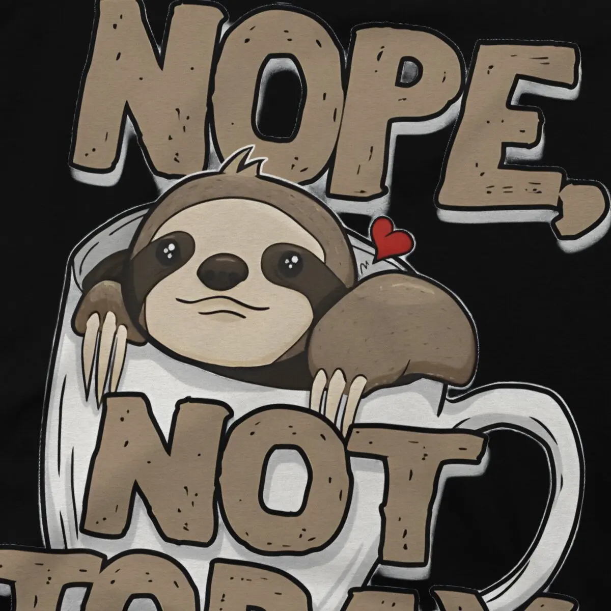 Sloth Cute Nope Not Today Life Coffee Cute Tshirt Harajuku Graphic Men's Clothing Tops Large Cotton O-Neck T Shirt