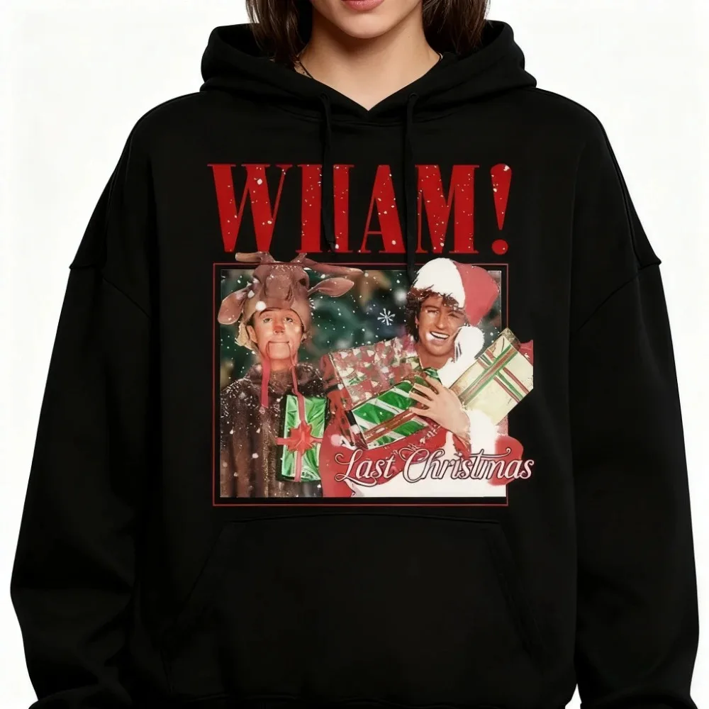 جديد Wham آخر عيد الميلاد تحت عنوان البلوز مضحك جورج مايكل الجرافيك للجنسين هوديي النساء الرجال الملابس خمر الشارع الشهير القمم