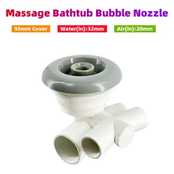 Φ95mm Cover Single Hole Adjustable Bathtub Spa Nozzle ABS Cover PVC Body Massage Bathtub Bubble Nozzle Hot Tub Water Jet Nozzle