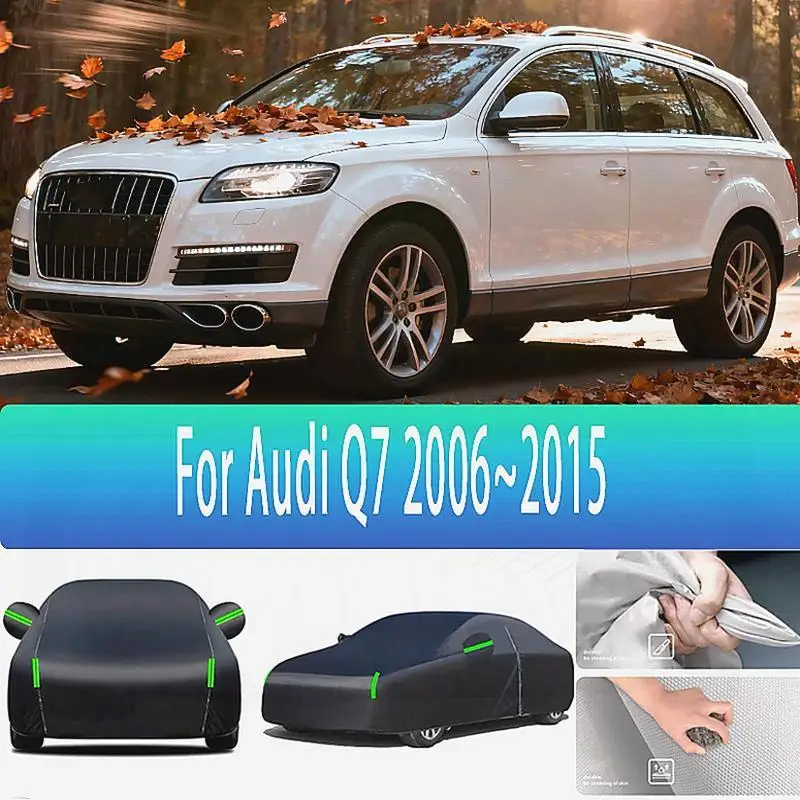 

For Outdoor Protection Snow Cover Sunshade Waterproof Dustproof for Audi Q7 2006~2015 Car Covers