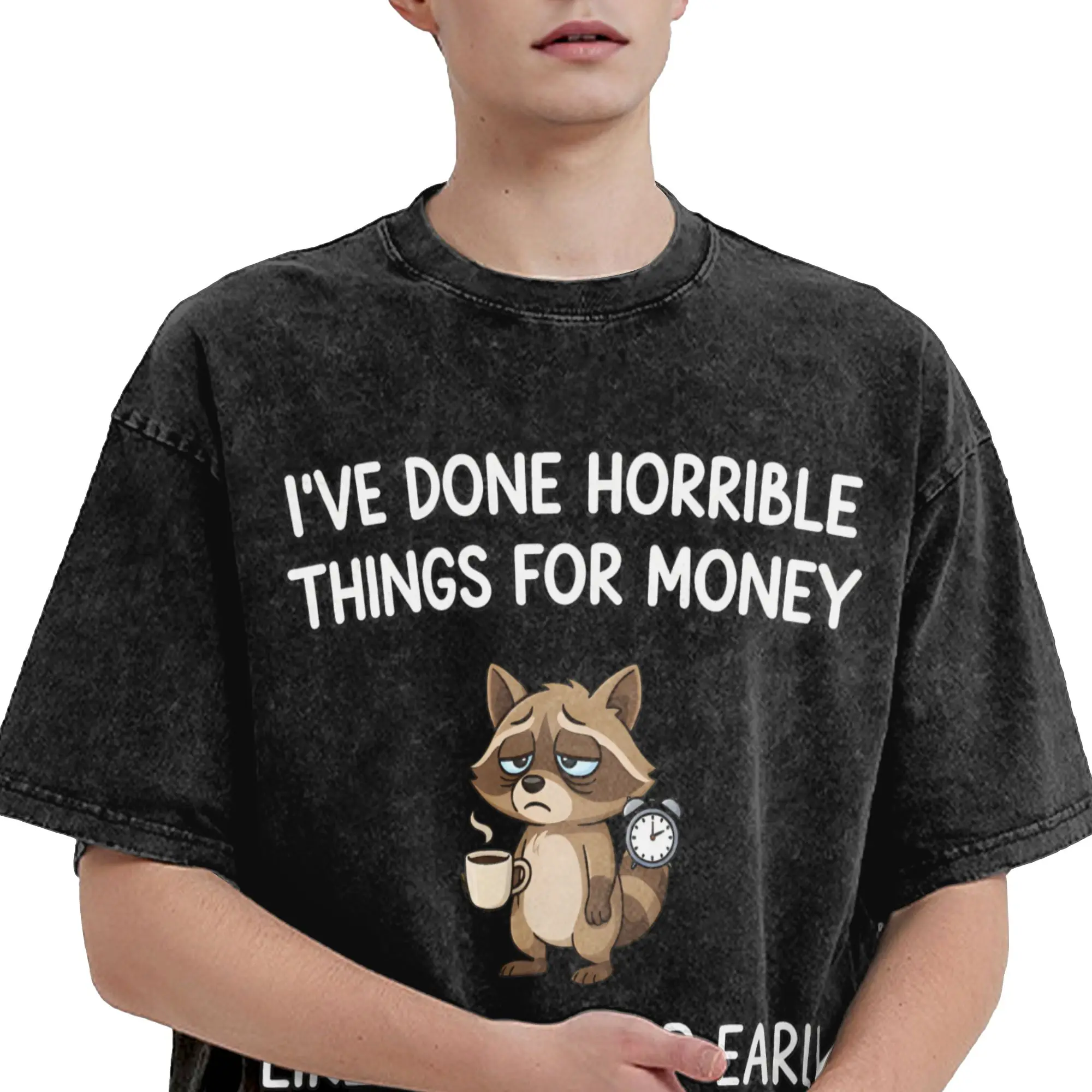 Harajuku Washed Shirt I've Done Horrible Things For Money Outfit Fashion T Shirt Harajuku  Streetwear