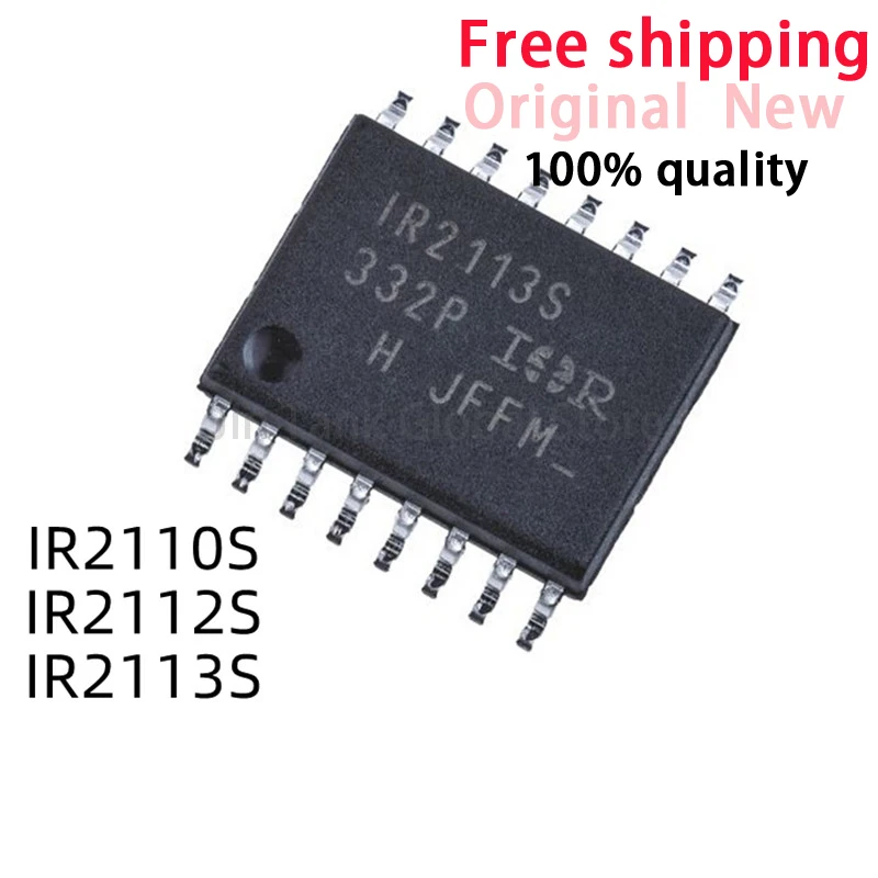 (10piece)100% New IR2110S IR2112S IR2113S IR2110STRPBF IR2112STRPBF IR2113STRPBF sop-16 Chipset