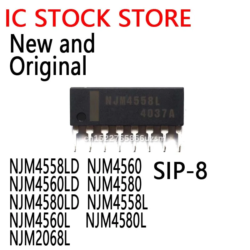 10PCS New and Original NJM4558 SIP-8 NJM4558LD NJM4560 NJM4560LD NJM4580 NJM4580LD NJM4558L NJM4560L NJM4580L NJM2068L