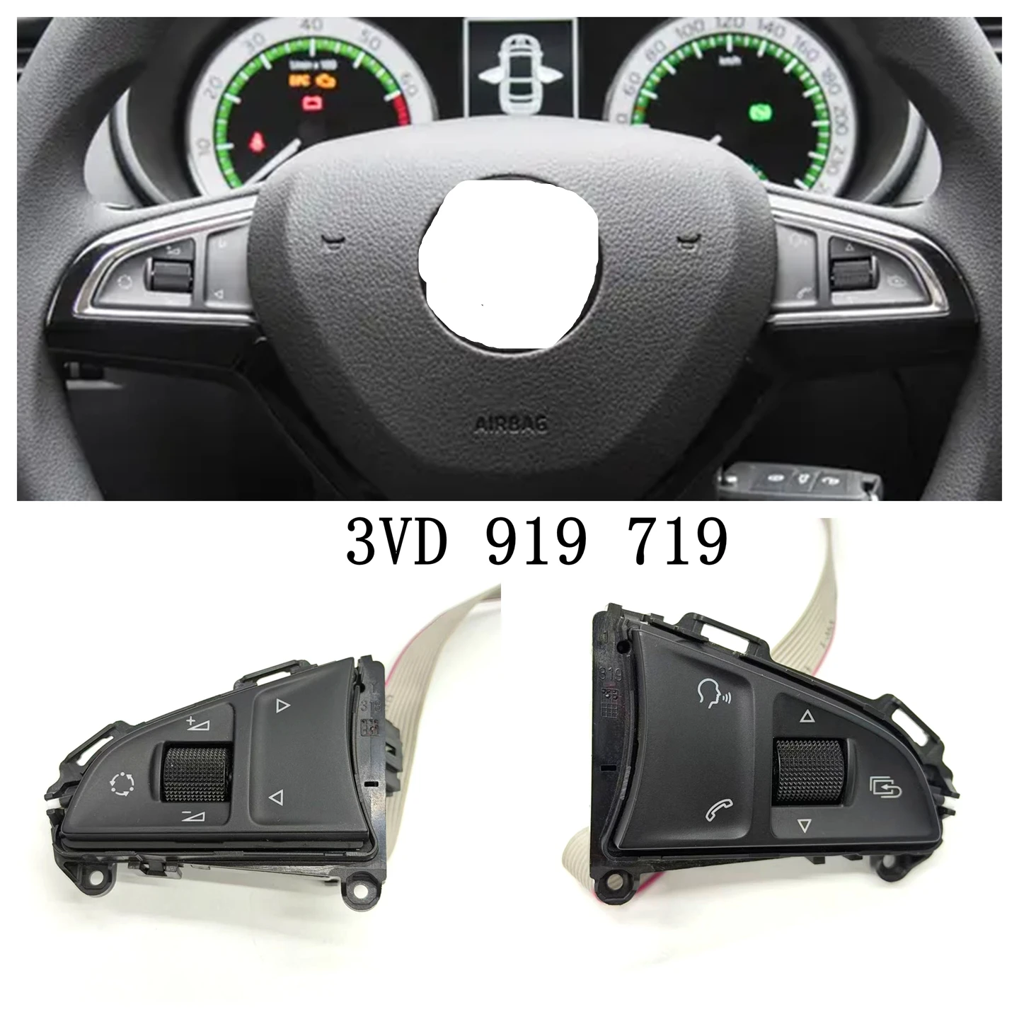 

Suitable for Skoda Octavia, Rapid, Superb, Kodiaq multi-function steering wheel button switch 3VD 919 719 3VD919719 white light