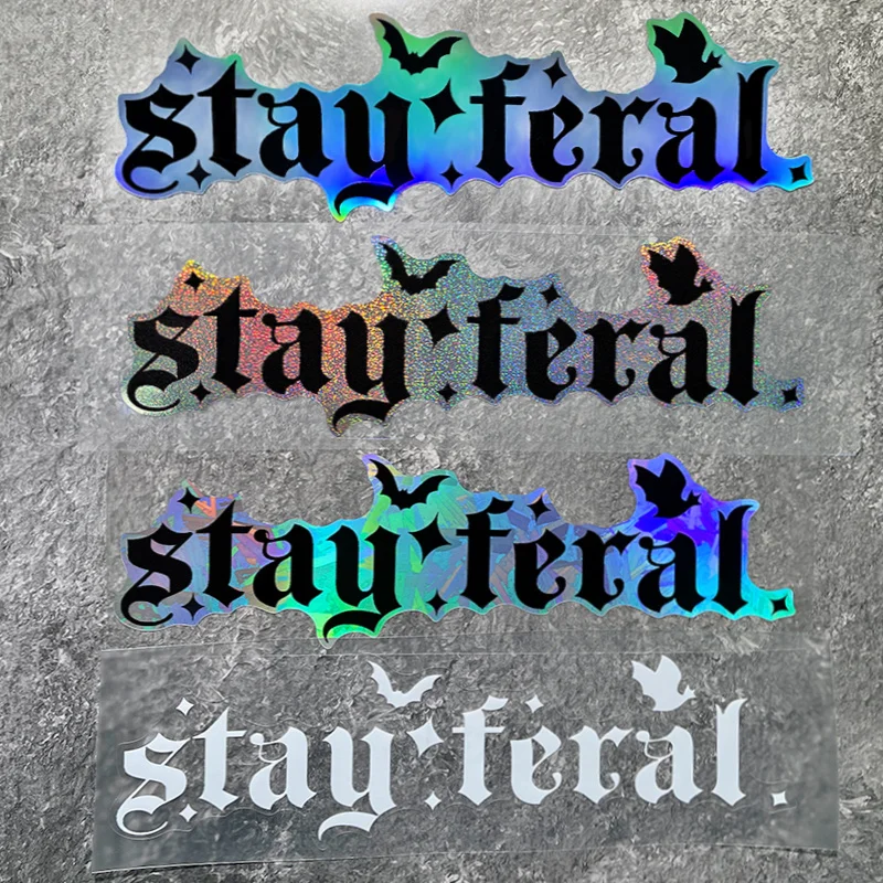 

2 шт. виниловых наклеек для автомобиля Stay Feral - водонепроницаемые стикеры для переднего обтекателя, боковой панели скутера, автомобильного окна, универсальный декор