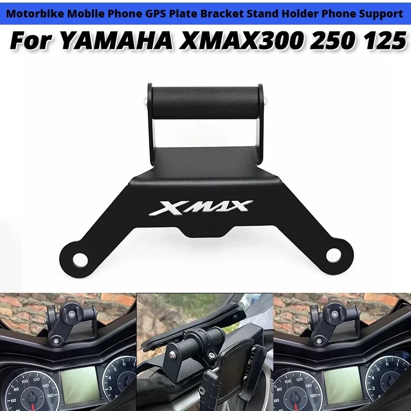 For Yamaha  X-MAX300 300 250 125 Motorcycle Accessories Smart Phone Holder Stand Support GPS Navigation Bracket Slip on Yamaha