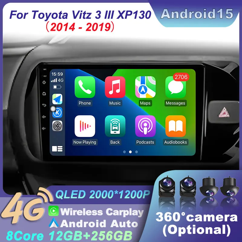 

Android 15 12+256GB For Toyota Vitz 3 III XP130 2014 - 2019 CarPlay Auto WIFI Radio stereo Head Unit Multimedia Video Player RHD