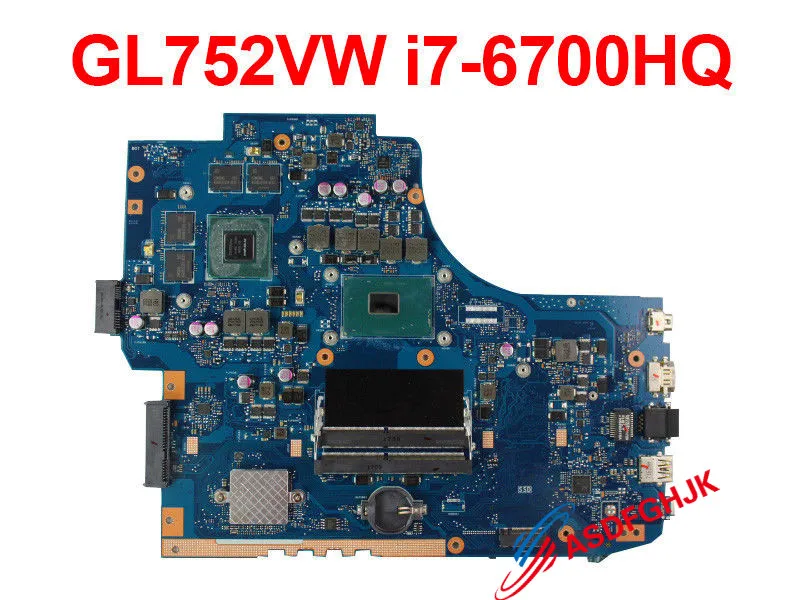 Original For ASUS GL752VW Rev2.1 Motherboard With I7-6700HQ CPU GTX 960M 2GB Mainboard 100% TESED OK