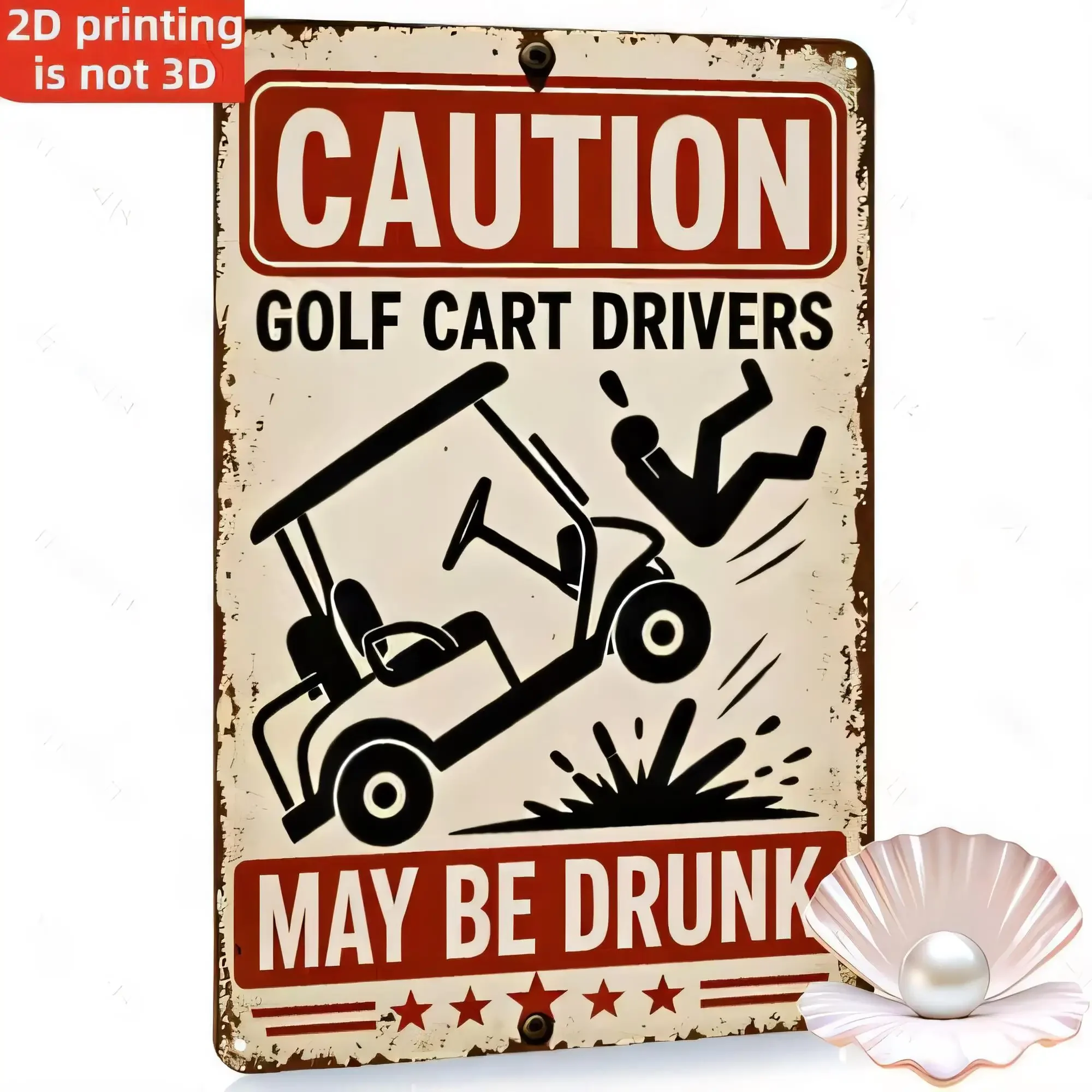 Tin Sign CAUTION Golf Cart Drivers May Be Drunk Funny Vintage Metal Plaque Retro Wall Decor for Bar Pub Garage Man Cave   2D