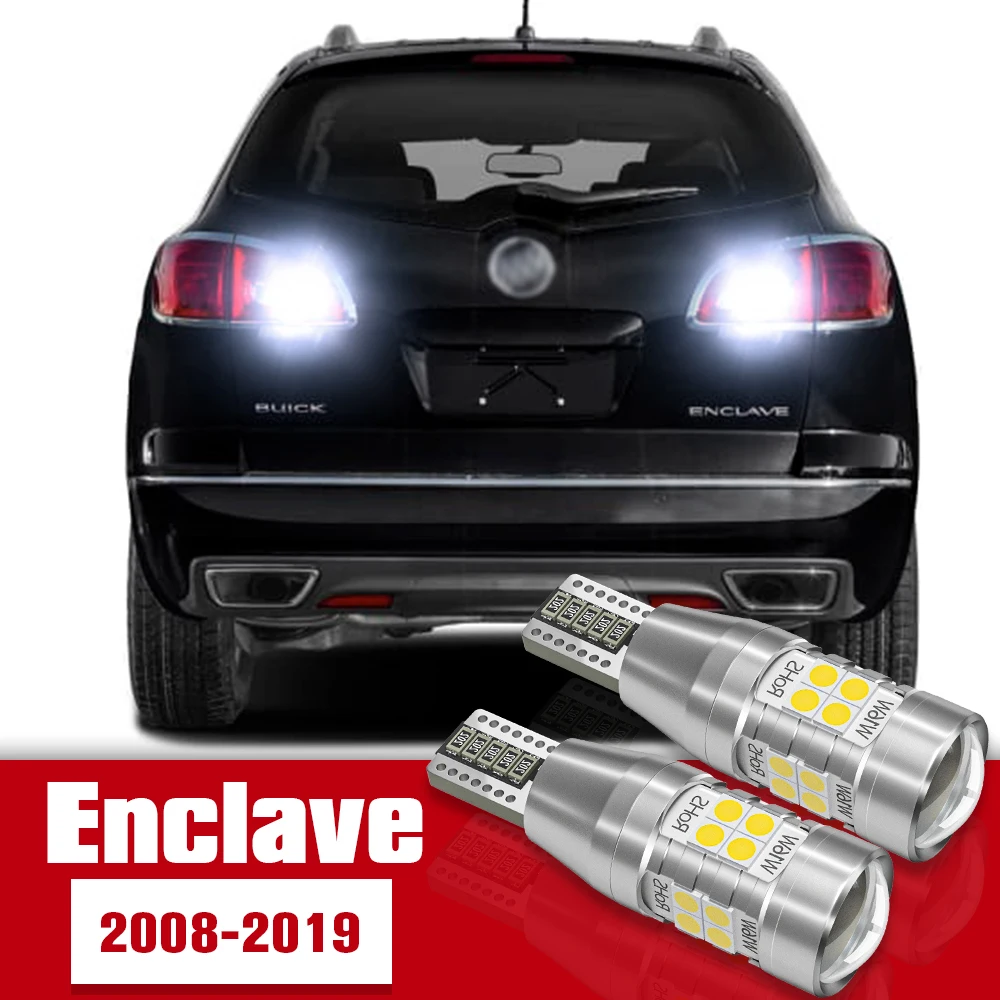 

2pcs LED Accessories Reverse Light Bulb Lamp For Buick Enclave 2008-2019 2009 2010 2011 2012 2013 2014 2015 2016 2017 2018