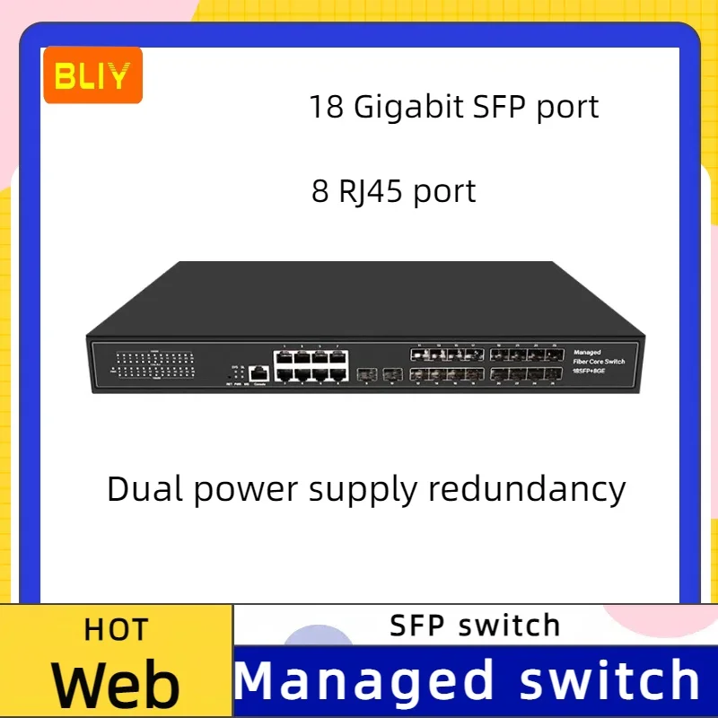 

Full Gigabit managed optical fiber switch with 18 SFP ports and 8 RJ ports aggregation cascade core switch