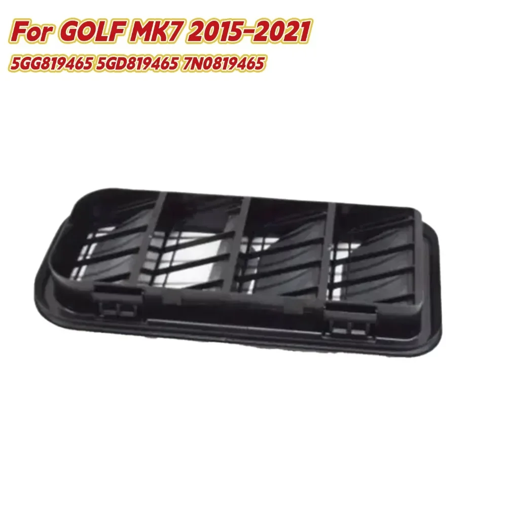 

1pcs Car Rear Tailgate Air Vent Outlet Quarter Panel Grille For GOLF MK7 2015-2021 5GG819465 5GD819465 7N0819465 ﻿