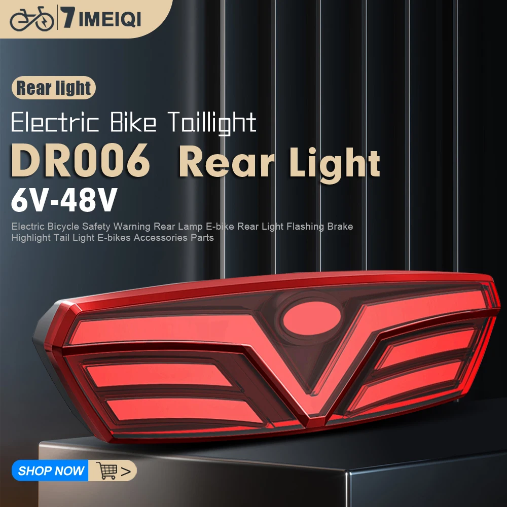 

6 В-48 В задний фонарь для электровелосипеда, задний фонарь DR006, светодиодный предупредительный задний фонарь безопасности для электронного скутера, задний фонарь, комплект для переоборудования электрического велосипеда