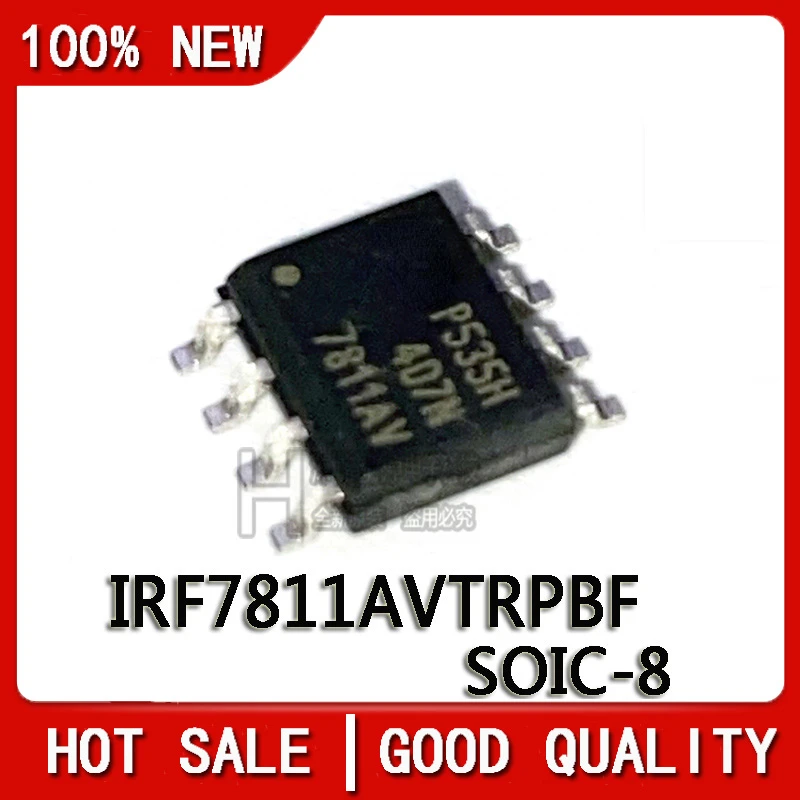 10PCS/LOT 100% NEW IRF7811AVTRPBF IRF7811AVTR IRF7811AV  IRF7811A IRF7811 7811AV SOP-8 Chipset