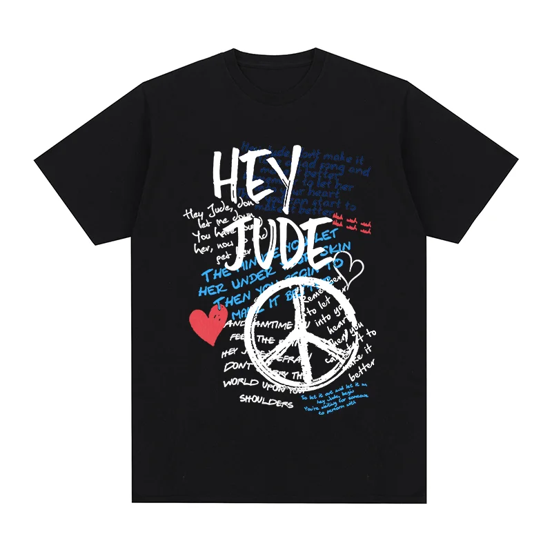 Camiseta de Hey Jude John Anti-war para hombre y mujer, camisa Vintage de amor de la paz, algodón con gráfico musical, nueva camiseta