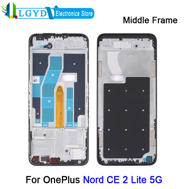 Middle Frame Bezel Plate For OnePlus Nord CE 2 Lite 5G Phone Repair Replacement Part