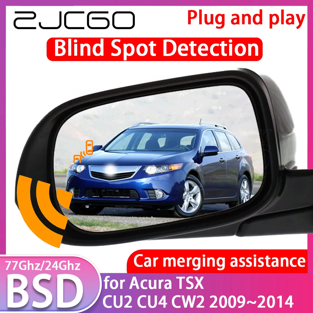 ZJCGO-Système de détection d'angle mort pour voiture, Radar de conduite à l'iode, SACMirror, Acura TSX, Toxic 2, Toxic 4, CW2, 2009 ~ 2014, BSD, BSA, BSM