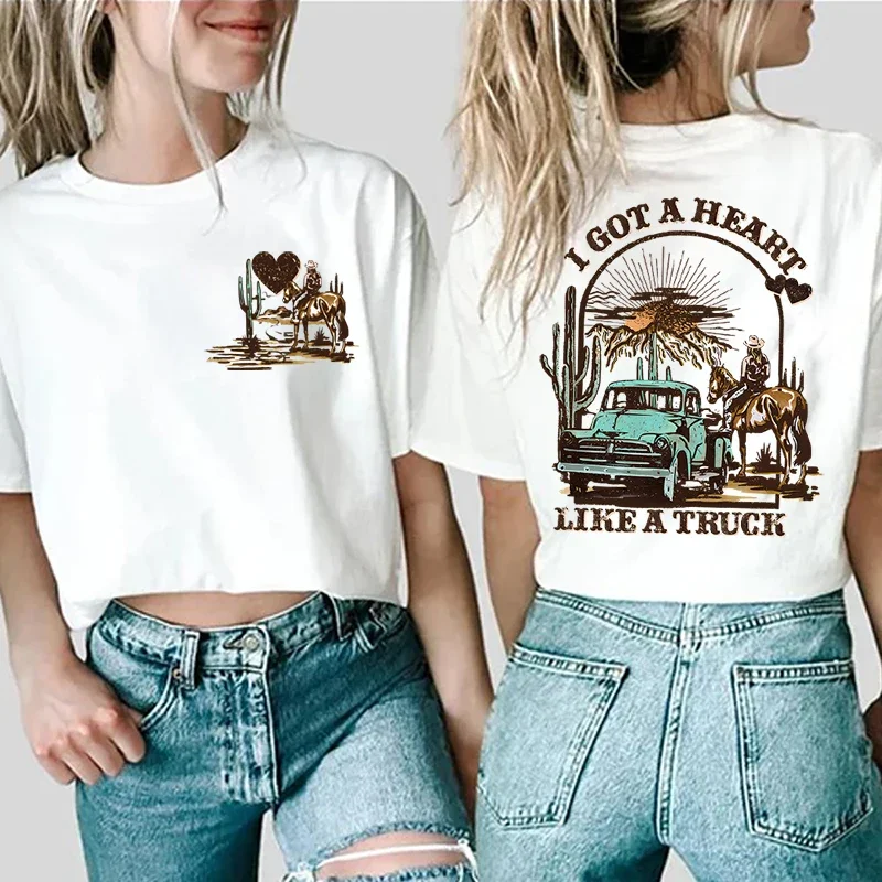 Women T-shirts I Got A Heart Like A Truck Front and Back Shirt Cowboy Tshirts Western Rodeo Desert T Shirts for Women Clothing