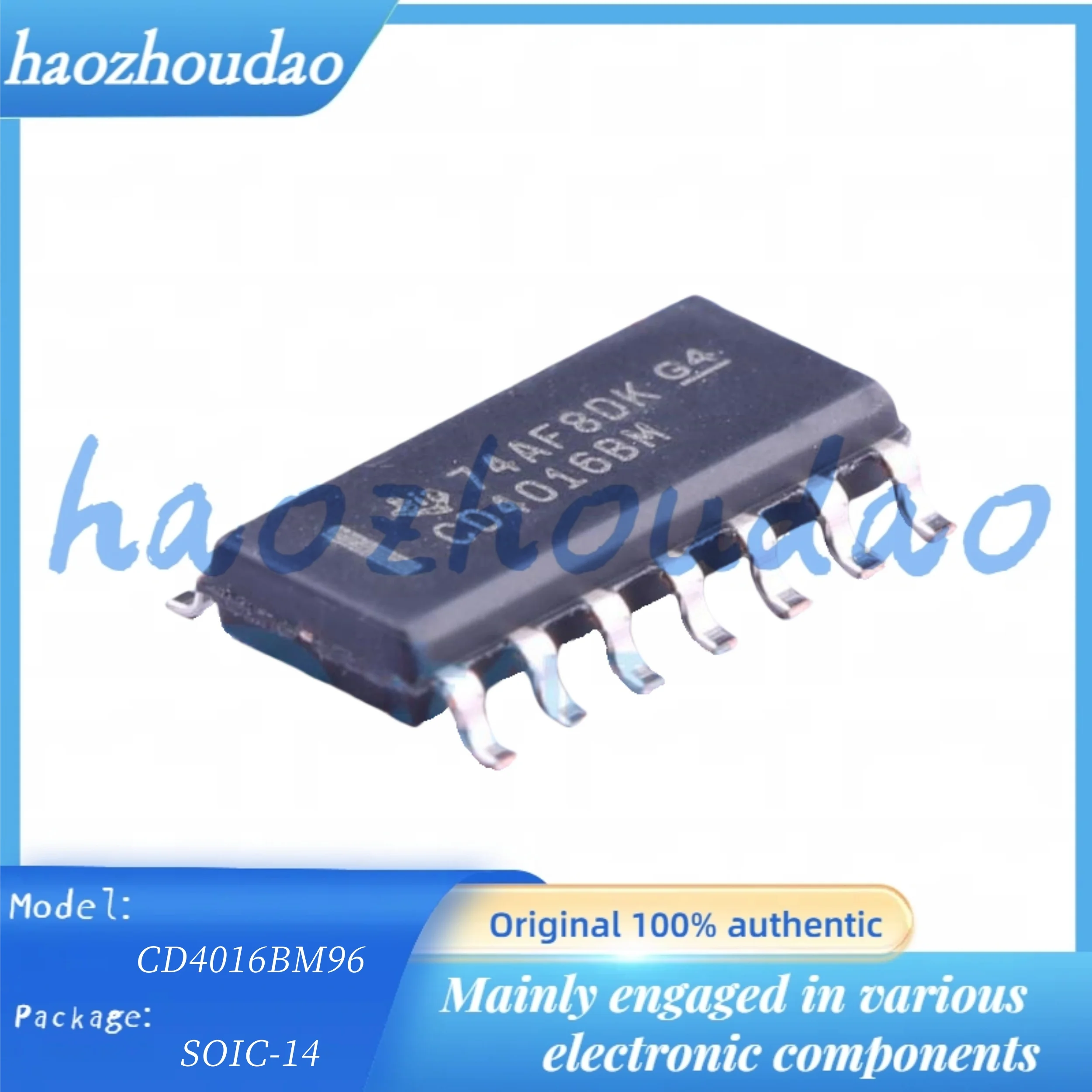 

20PCS CD4011BM96 CD4013BM96 CD4016BM96 SOIC-14 Original genuine products in stock