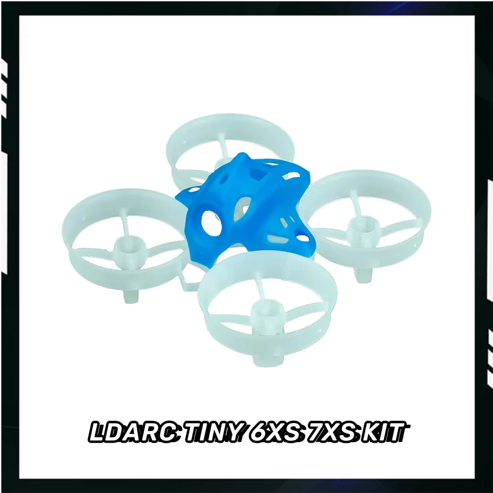 Ldarc Tiny 6XS 7XS …