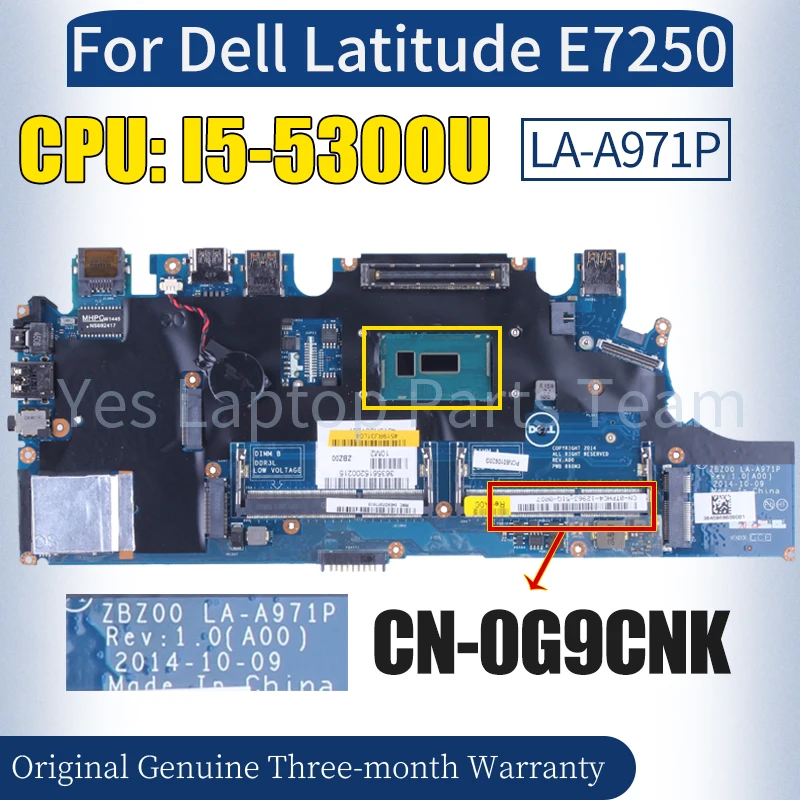 ZBZ00 LA-A971P For Dell Latitude E7250 Laptop Mainboard CN-0G9CNK 0G9CNK I5-5300U SR23X Notebook Motherboard 100％ Tested