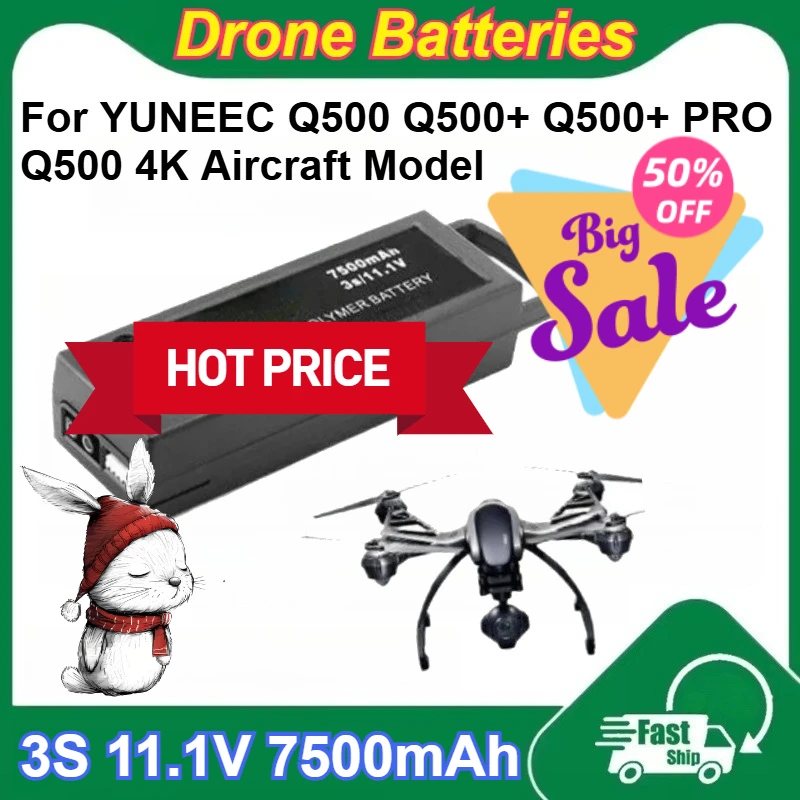 

For YUNEEC Q500 Q500+ Q500+ PRO Q500 4K Aircraft Model 3S 11.1V Lithium Polymer Batteries 7500mAh Large Capacity