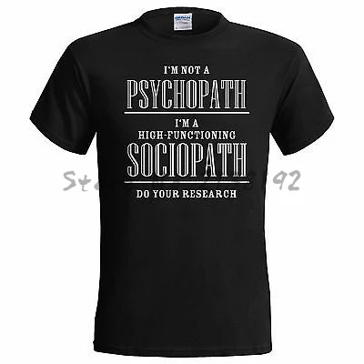 Sherlock I'm Not A Psychopath I'm a High Functioning Sociopath Holmes Watson men's top tees coton men Tshirt fashion tee shirt